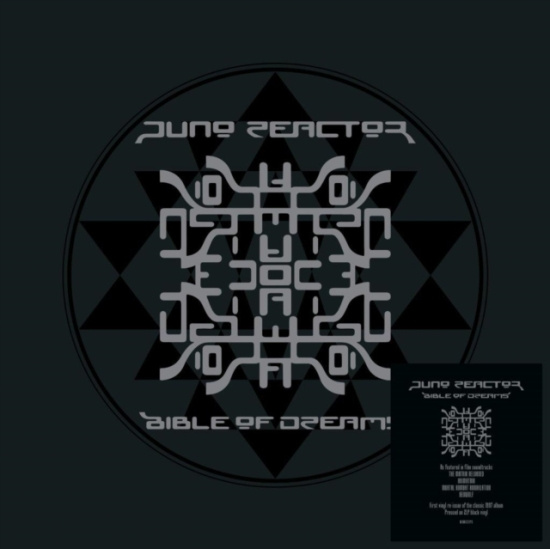 Juno Reactor - Bible Of Dreams