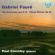 Gabriel Fauré - Nocturnes 8-13 / Pieces Breves Op.8 Gabriel Fauré - Nocturnes 8-13 / Pieces Breves Op.8
