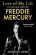 Freddie Mercury - Love Of My Life Freddie Mercury - Love Of My Life