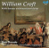William Croft - Violin Sonatas & Harpsichord Suites William Croft - Violin Sonatas & Harpsichord Suites