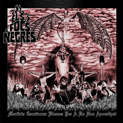 Els Focs Negres - Martiris Carnívors: Himnes Per A Un