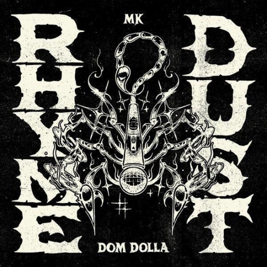 Mk & Dom Dolla - Rhyme Dust