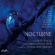 Aurelie Noll Maria Cristina Kiehr - Nocturne Aurelie Noll Maria Cristina Kiehr - Nocturne