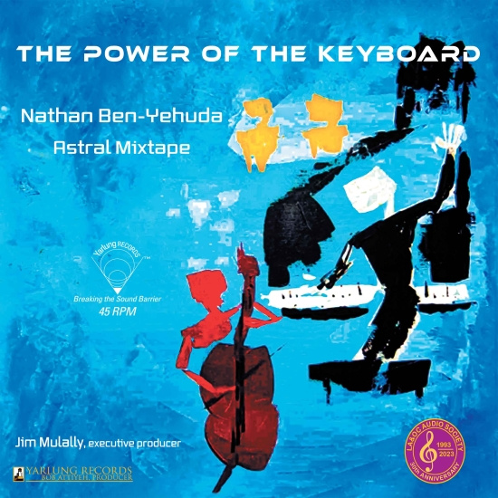 Nathan Ben-Yehuda Astral Mixtape - The Power Of The Keyboard