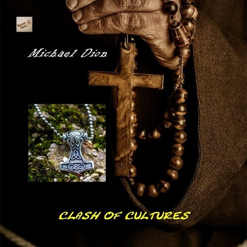 Michael Dion - Clash Of Cultures