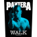 Pantera - Walk Back Patch Pantera - Walk Back Patch