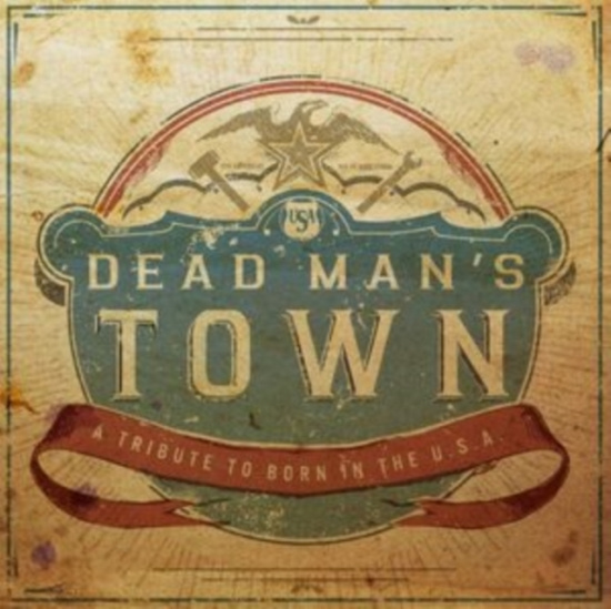 Various Artists - Dead Man's Town: A Tribute To Born