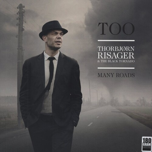 Thorbjørn Risager & The Black Torna - Too Many Roads