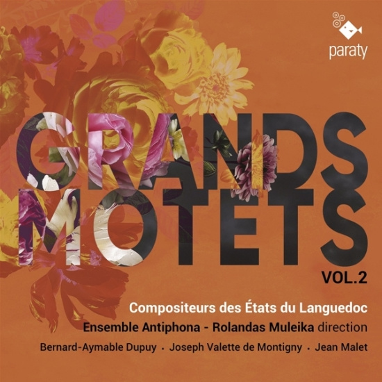 Ensemble Antiphona & Rolandas Muleika - Grands Motets Vol. 2