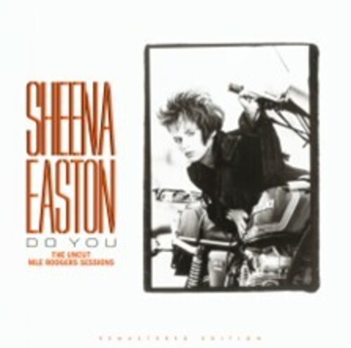 Easton Sheena - Do You - The Uncut Nile Rodgers Ses