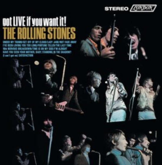 The Rolling Stones - Got Live If You Want It!