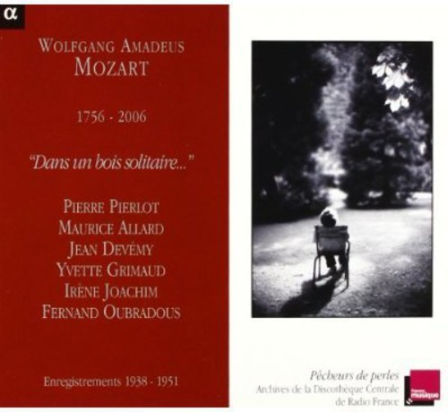 Mozart Wolfgang Amadeus - Dans Un Bois Solitaire…