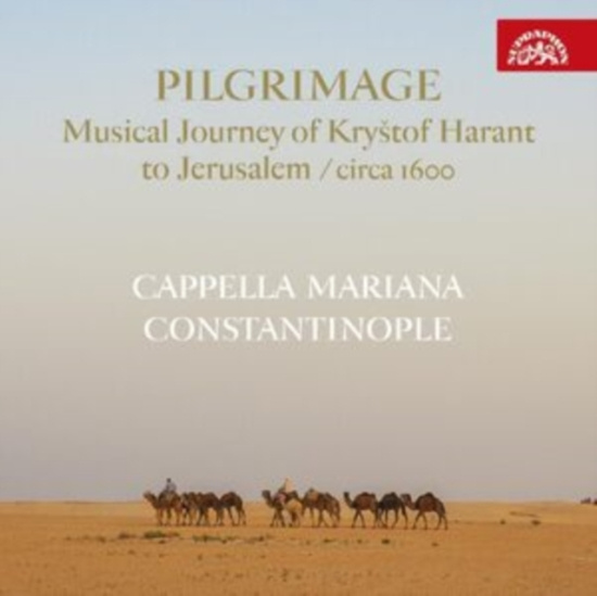 Cappella Mariana Constantinople - Pilgrimage - Musical Journey Of Kry