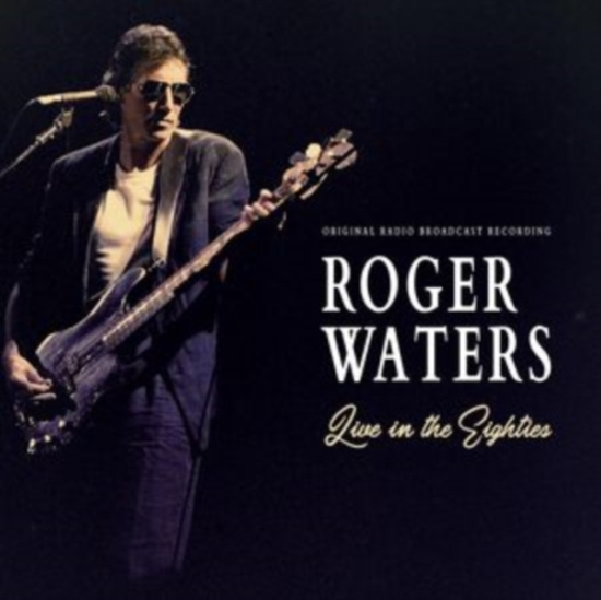 Waters Roger - Live In The Eighties