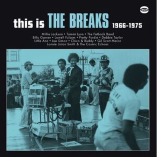 Various Artists - This Is The Breaks 1966-1975
