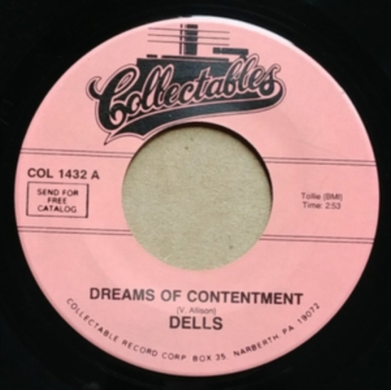 Dells - Dreams Of Contentment B/W Zing Zing