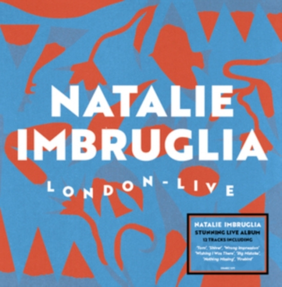 Imbruglia Natalie - Live From London
