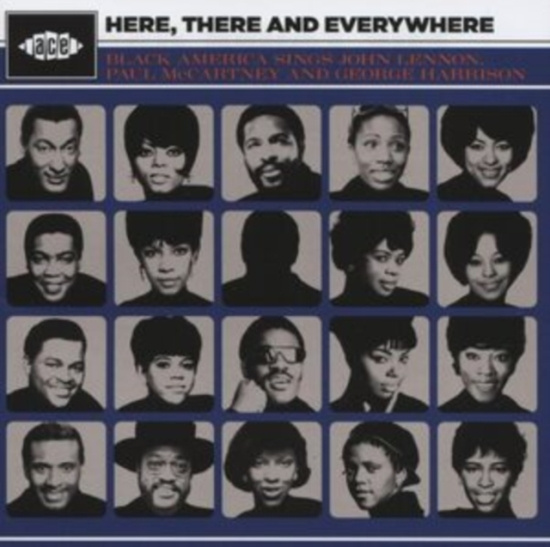 Various Artists - Here, There And Everywhere: Black A
