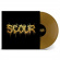 Scour - Gold (Gold Vinyl) Scour - Gold (Gold Vinyl)