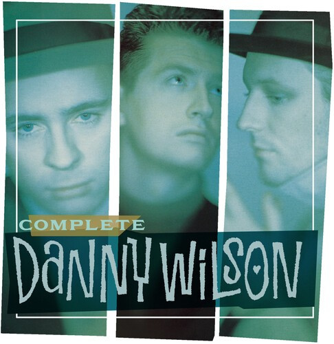 Wilson Danny - The Complete Danny Wilson