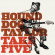Hound Dog Taylor - Take Five (10 Hound Dog Taylor - Take Five (10