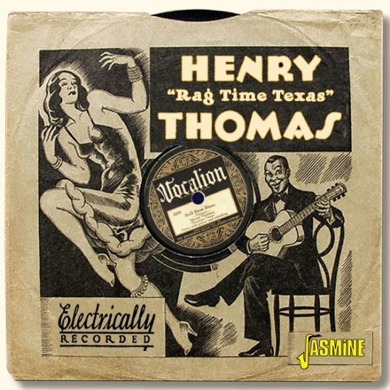 Henry Thomas - Bull Doze Blues