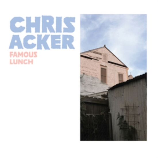 Acker Chris - Famous Lunch