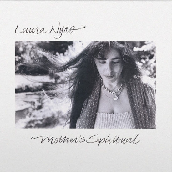 Laura Nyro - Mother’S Spiritual