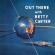Betty Carter - Out There With Betty Carter Betty Carter - Out There With Betty Carter