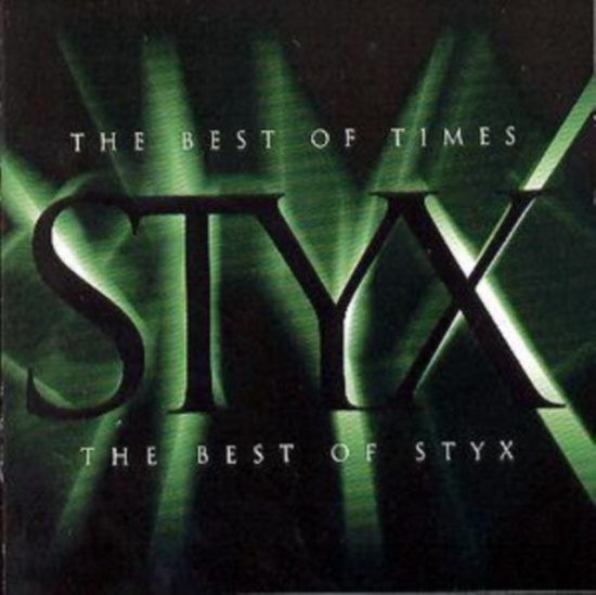 Styx - The Best Of Times