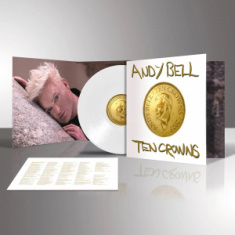 Bell Andy - Ten Crowns (Vinyl)