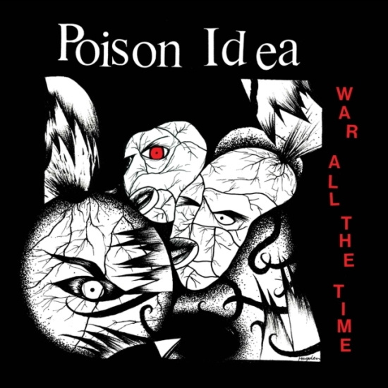 Poison Idea - War All The Time (Vinyl Lp)