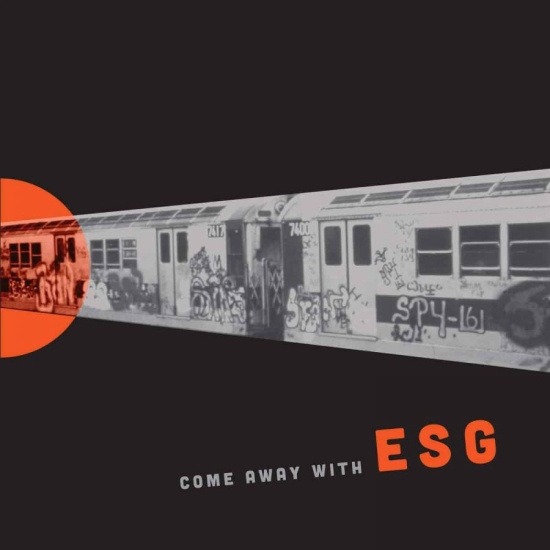 Esg - Come Away With Esg (Indie Exclusive