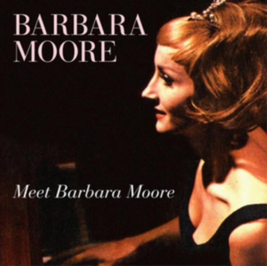 Moore Barbara - Meet Barbara Moore (2 Cd)