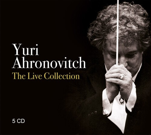 Ahronovitch Yuri - The Live Collection