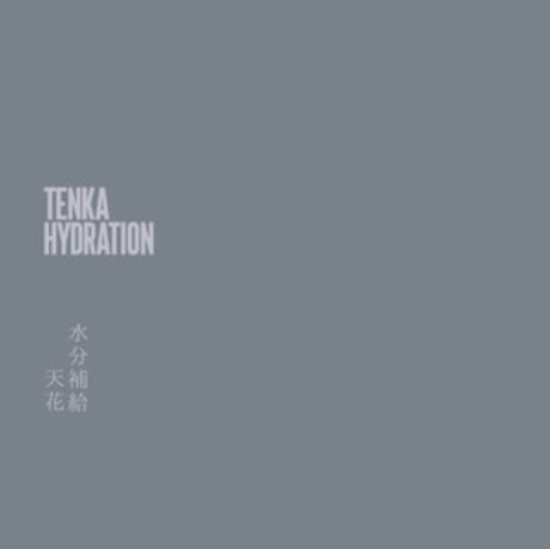 Tenka - Hydration
