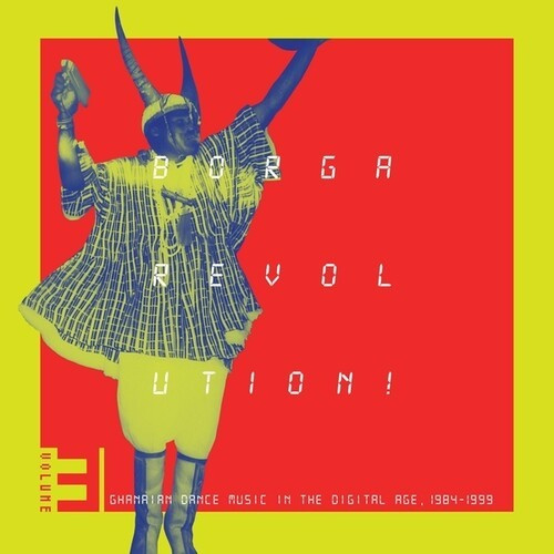 Various Artists - Borga Revolution! Ghanaian Music In
