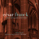 Cesar Franck - Douze Pieces Pour Grand Orgue Cesar Franck - Douze Pieces Pour Grand Orgue