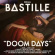 Bastille - Doom Days Bastille - Doom Days