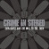 Crime In Stereo - Explosives And The Will To Use Them Crime In Stereo - Explosives And The Will To Use Them