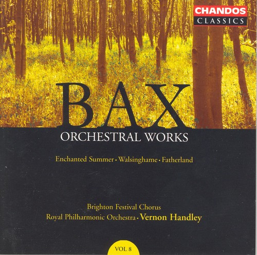 Bax - Orchestral Works