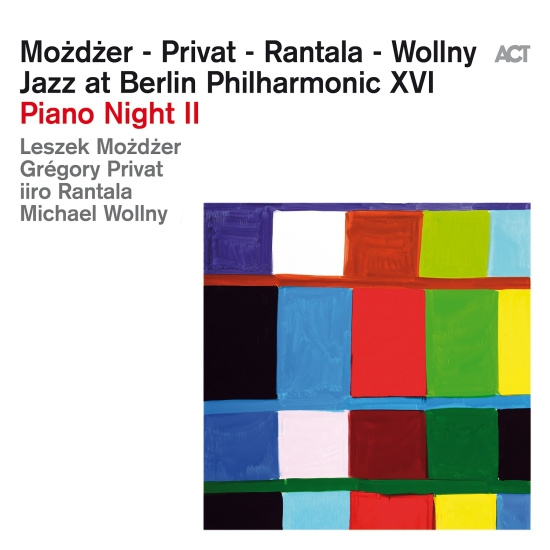 Mozdzer / Privat / Rantala / Wollny - Jazz At Berlin Philharmonic Xvi: Pi