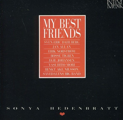 Sonya Hedenbratt - My Best Friends