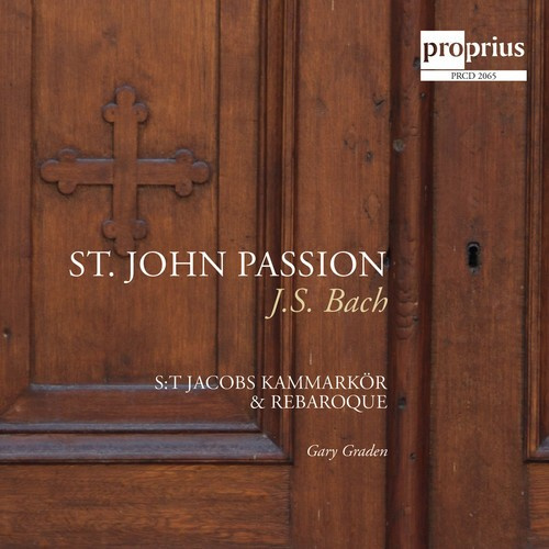 St Jacobs Kammarkör Gary Graden R - Johannespassionen