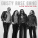 Dusty Rose Gang - A-One From Day One Dusty Rose Gang - A-One From Day One