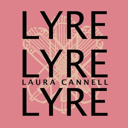 Laura Cannell - Lyrelyrelyre