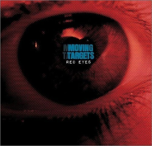 Moving Targets - Red Eyes (Vinyl Lp)