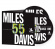Miles Davis - Miles '55 Miles Davis - Miles '55