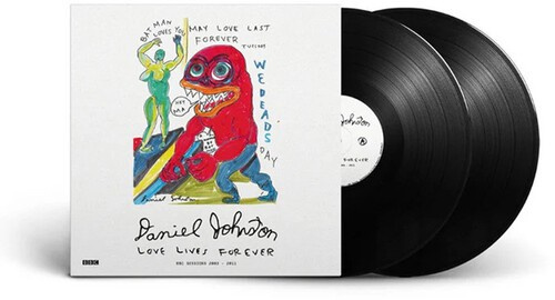 Daniel Johnston - Love Lives Forever (Bbc Sessions 20