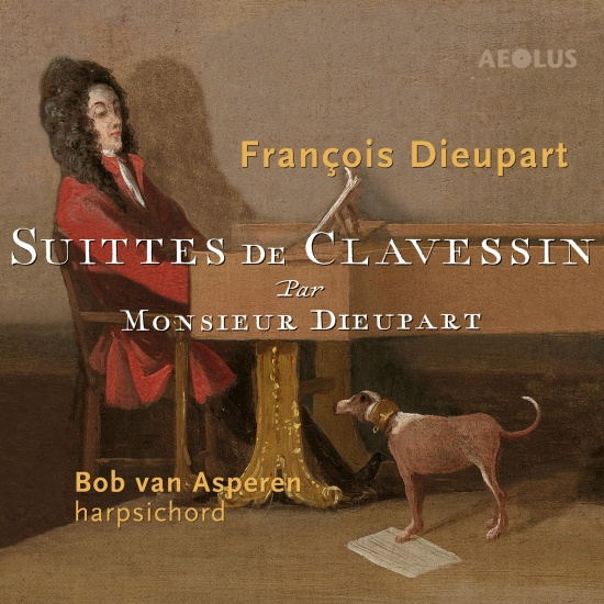 Francois Dieupart - Complete Suites For Harpsichord